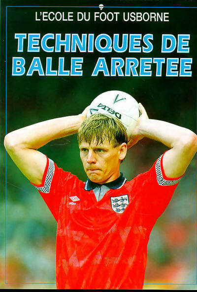 Livrenpoche : Techniques de balle arrêtée - Richard Dungworth - Livre