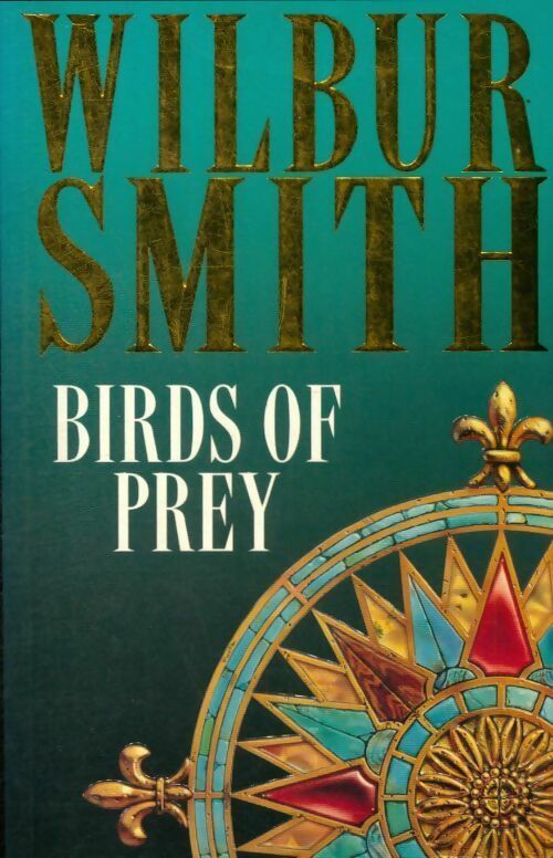 Livrenpoche : Birds of prey - Wilbur A. Smith - Livre