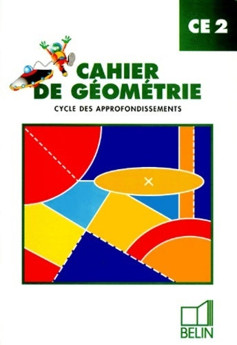 Livrenpoche : Cahier de géométrie. Cycle des approfondissements CE2 - Gérard Champeyrache - Livre