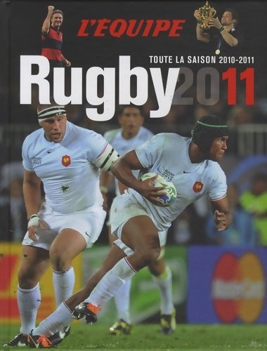 Livrenpoche : Rugby 2011 - Jean-Philippe Bouchard - Livre