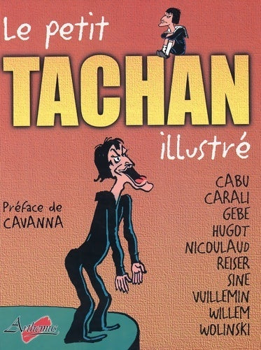 Livrenpoche : Le petit Tachan illustré - Collectif - Livre