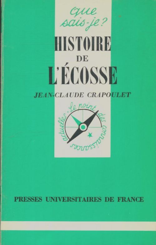 Livrenpoche : Histoire de l'Ecosse - Jean-Claude Crapoulet - Livre