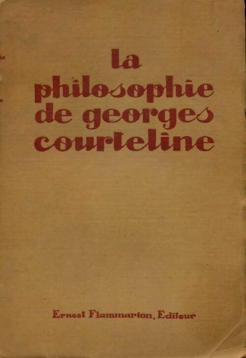 Livrenpoche : La philosophie de Georges Courteline - Georges Courteline - Livre