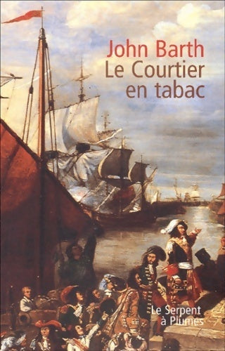 Livrenpoche : Le courtier en tabac - John Barth - Livre