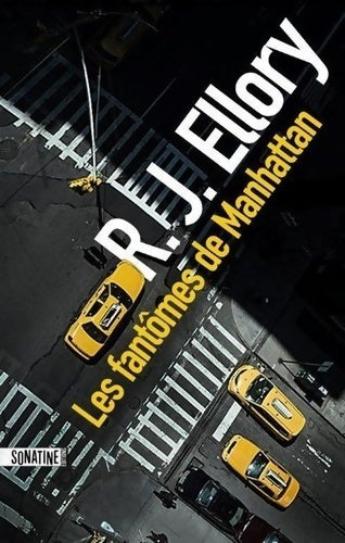 Les fantômes de Manhattan - R.J. Ellory - Livre