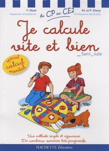 Livrenpoche : Je calcule vite et bien avec Sami et Julie du CP au CE2 - Yves Nazé - Livre