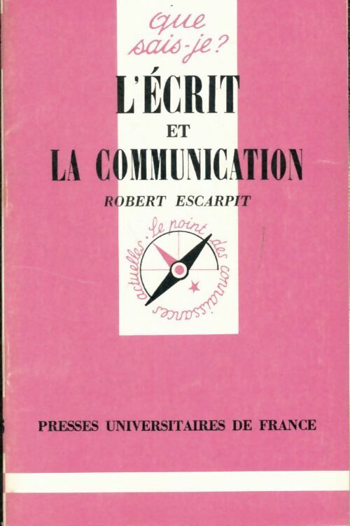 Livrenpoche : L'écrit et la communication - Robert Escarpit - Livre