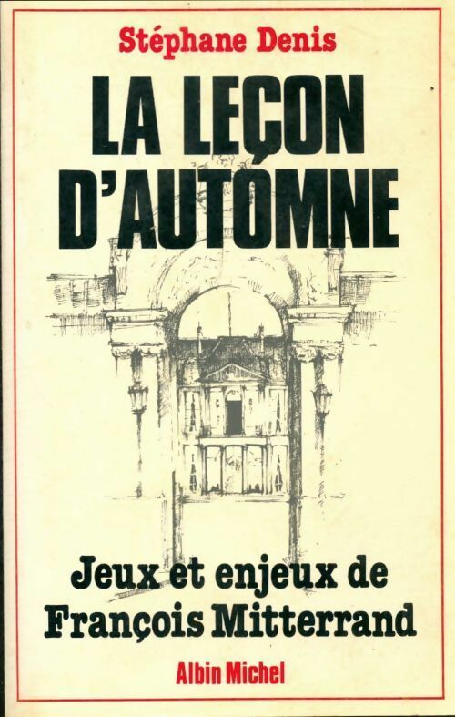 Livrenpoche : La leçon d'automne - Stéphane Denis - Livre