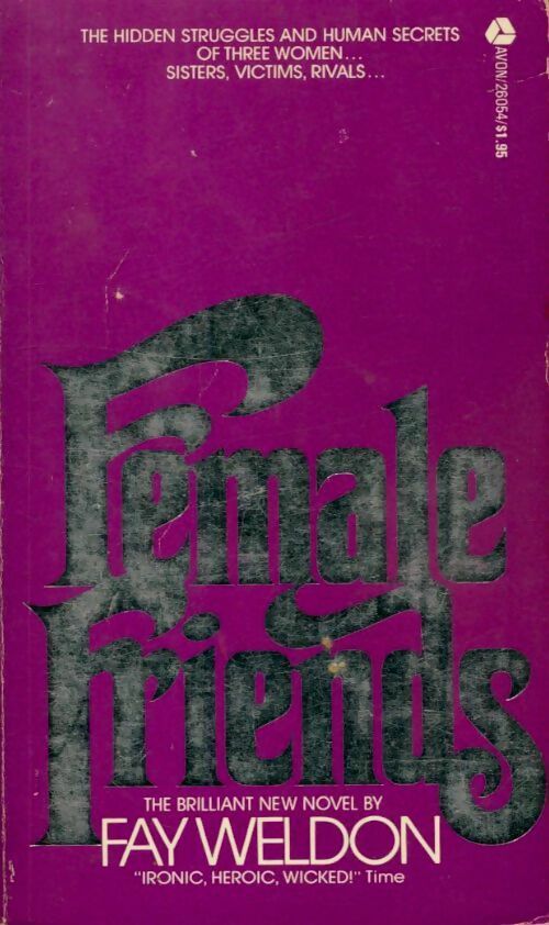 Livrenpoche : Female friends - Fay Weldon - Livre