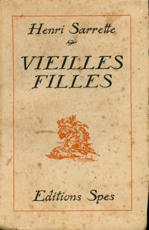 Livrenpoche : Vieilles filles - Henri Sarrette - Livre
