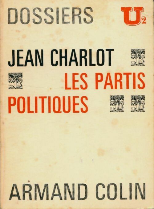 Livrenpoche : Les partis politiques - Jean Charlot - Livre