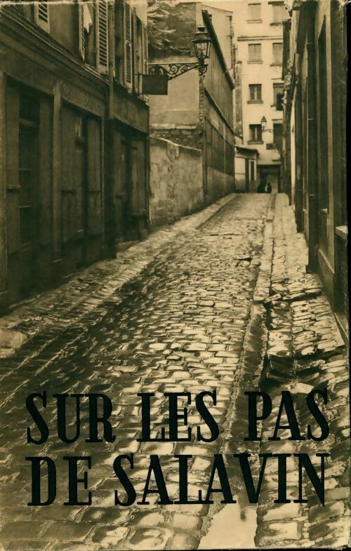 Livrenpoche : Sur les pas de Salavin - Collectif - Livre