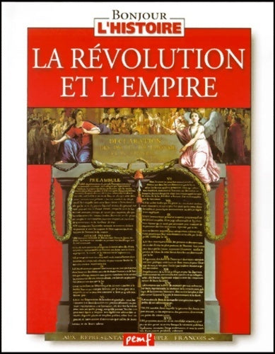 Livrenpoche : La révolution et l'empire - Collectif - Livre