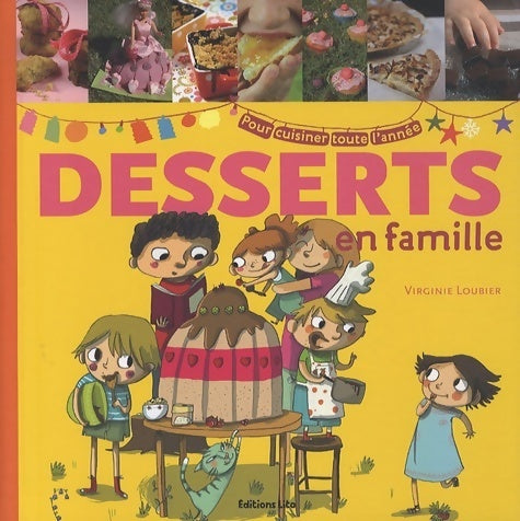 Desserts en famille - Virginie Loubier - Livre