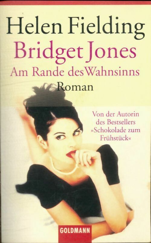 Livrenpoche : Bridget Jones. Am rande des wahnsinns - Helen Fielding - Livre