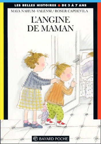 Livrenpoche : L'angine de maman - Maya Nahum-Valensi - Livre