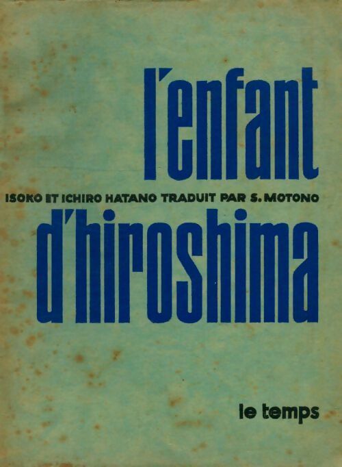 Livrenpoche : L'enfant d'Hiroshima - Isoko Hatano - Livre