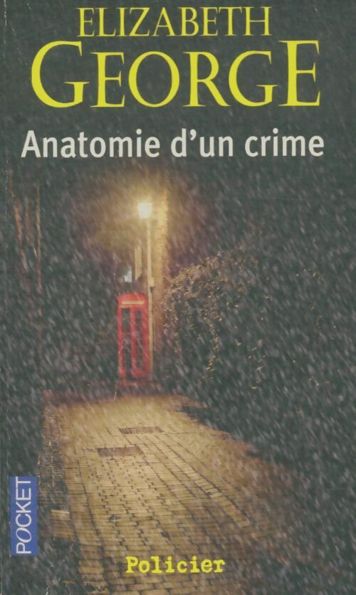 Livrenpoche : Anatomie d'un crime - Elizabeth George - Livre