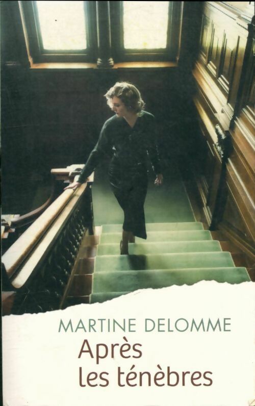 Livrenpoche : Après les ténèbres - Martine Delomme - Livre