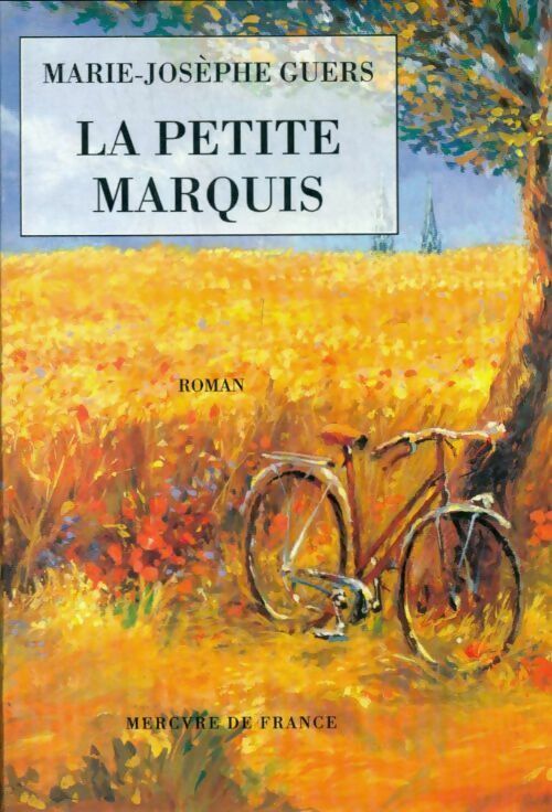 Livrenpoche : La petite marquis - Marie-Josèphe Guers - Livre