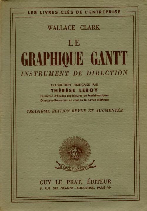 Livrenpoche : Le graphique Gantt - Wallace Clark - Livre