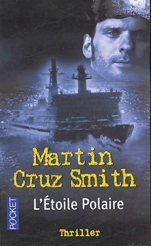 Livrenpoche : L'étoile polaire - Martin Cruz Smith - Livre