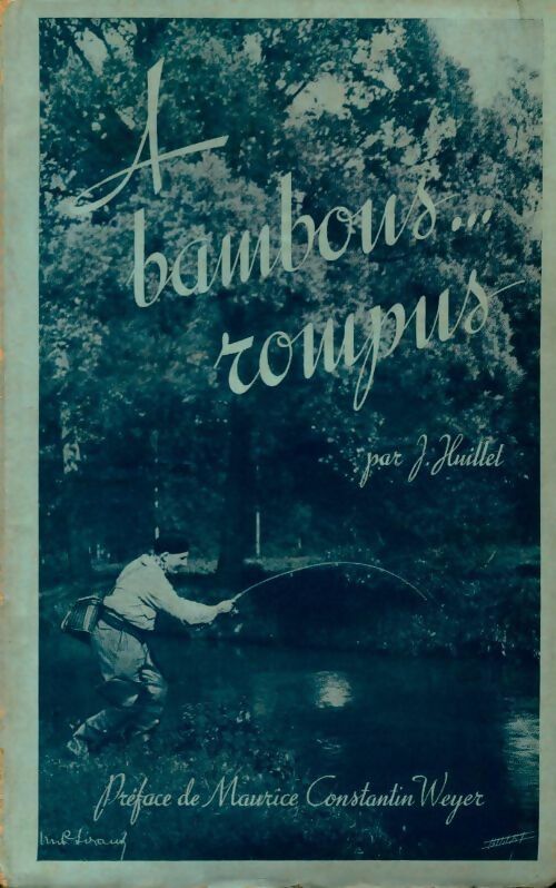 Livrenpoche : A bambous... rompus - Jean Huillet - Livre