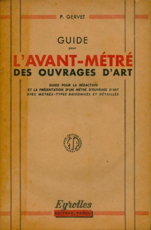 Guide pour l'avant-métré des ouvrages d'art - P. Gervet -  Eyrolles GF - Livre