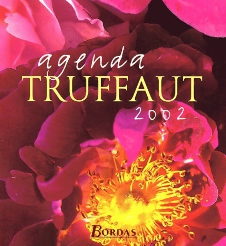 Livrenpoche : Agenda Truffaut 2002 - Boudassou Bénédicte - Livre