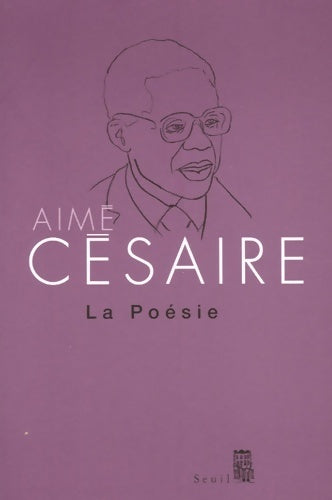 Livrenpoche : La poésie - Aimé Césaire - Livre