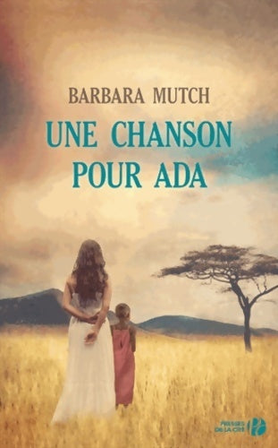 Livrenpoche : Une chanson pour Ada - Barbara Mutch - Livre
