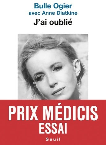Livrenpoche : J'ai oublié - Bulle Ogier - Livre