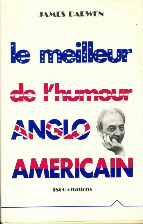 Livrenpoche : Le meilleur de l'humour Anglo-américain - James Darwen - Livre