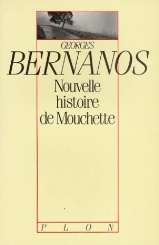 Livrenpoche : Nouvelle histoire de Mouchette - Georges Bernanos - Livre