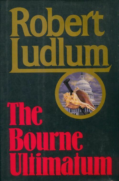 Livrenpoche : The Bourne ultimatum - Robert Ludlum - Livre