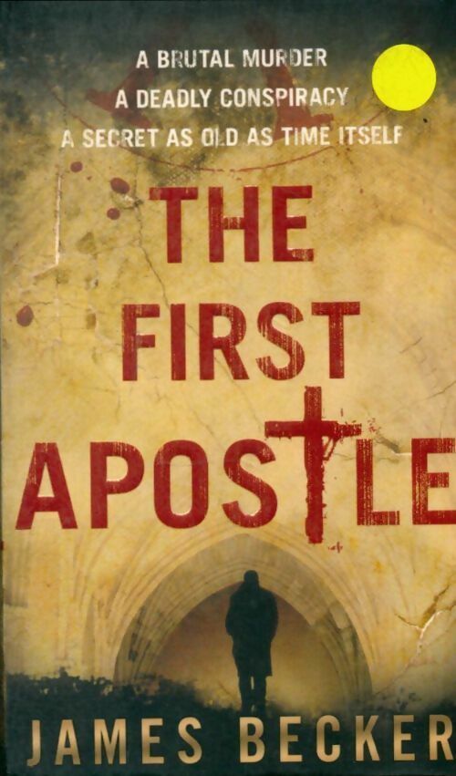 Livrenpoche : The first apostle - James Becker - Livre