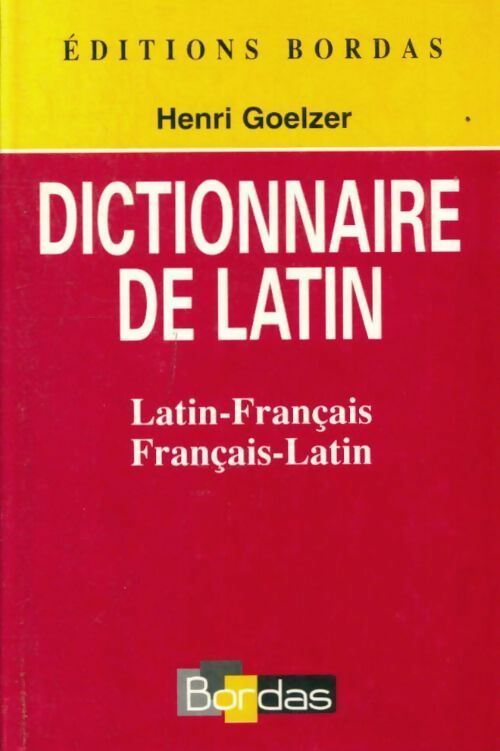 Livrenpoche : Dictionnaire de latin - Henri Goezler - Livre