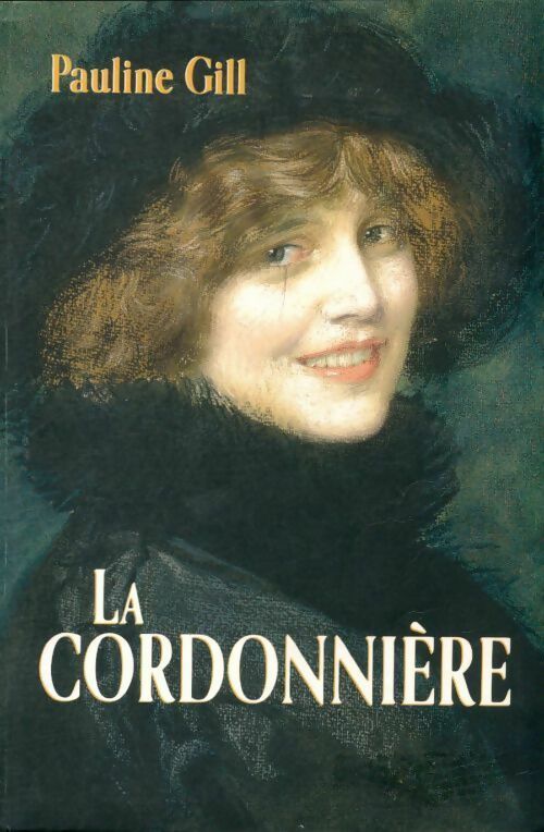 Livrenpoche : La cordonnière - Pauline Gill - Livre