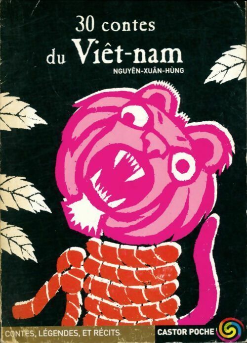 Livrenpoche : 30 contes du Viêt-nam - Xuân Hung Nguyen - Livre