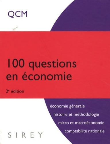 Livrenpoche : 100 questions en économie - Achour Silem - Livre