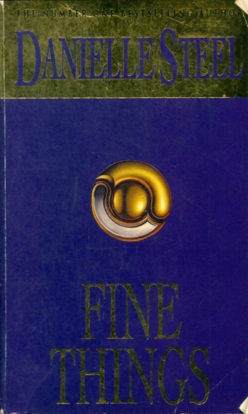 Fine things - Danielle Steel -  Time Warner books - Livre