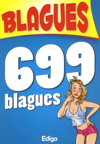 Livrenpoche : 699 blagues - Collectif - Livre