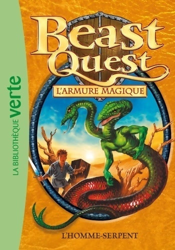 Beast quest Tome XII : L'homme-serpent - Collectif - Livre