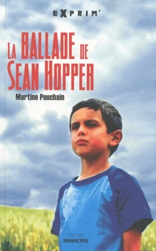 Livrenpoche : La ballade de Sean Hopper - Martine Pouchain - Livre