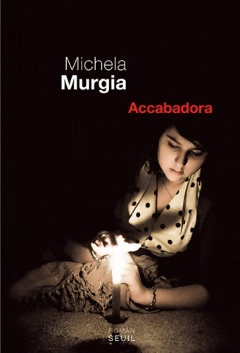 Livrenpoche : Accabadora - Michela Murgia - Livre