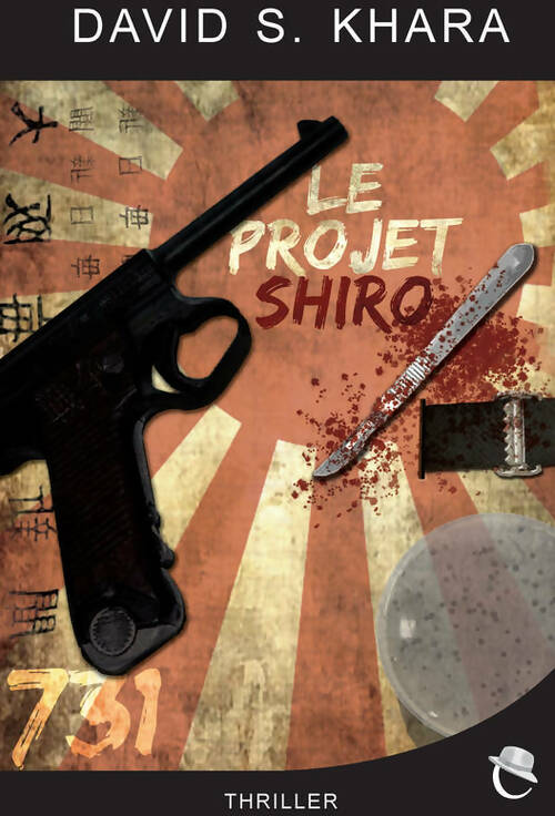 Livrenpoche : Le projet Shiro - David S. Khara - Livre