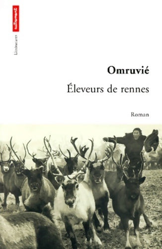 Livrenpoche : Éleveurs de rennes - Omruvié - Livre