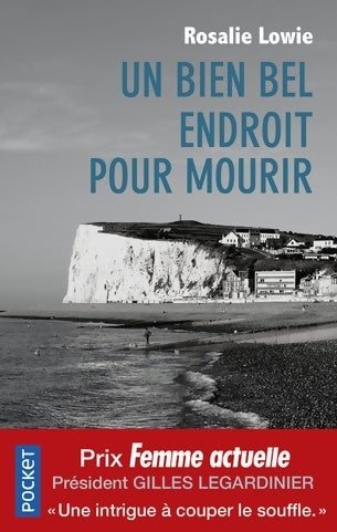 Livrenpoche : Un bien bel endroit pour mourir - Rosalie Lowie - Livre