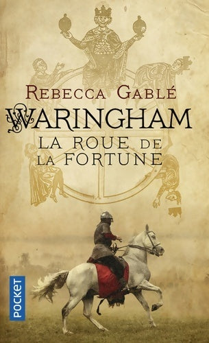Livrenpoche : Waringham Tome I : La roue de la fortune - Rebecca Gablé - Livre