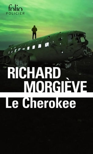 Livrenpoche : Le cherokee - Richard Morgiève - Livre